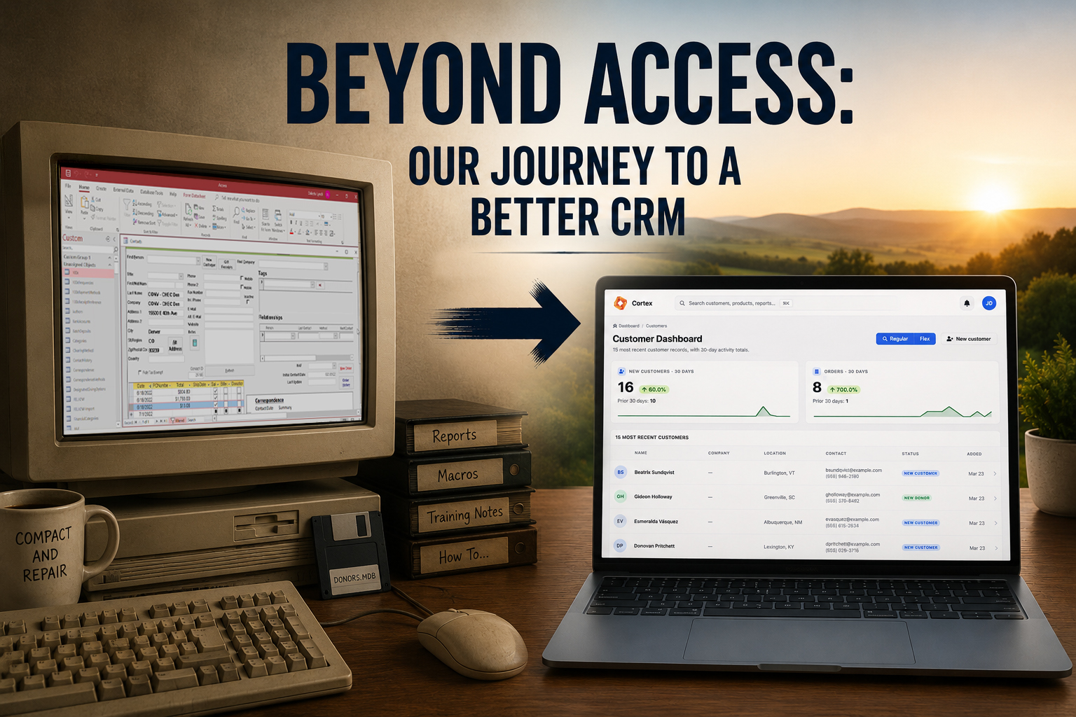 A beige CRT computer running a Microsoft Access database beside a modern laptop showing the Cortex Customer Dashboard, under the headline 'Beyond Access: Our Journey to a Better CRM.'